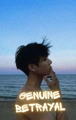 Genuine Betrayal |taekook|✔ cover
