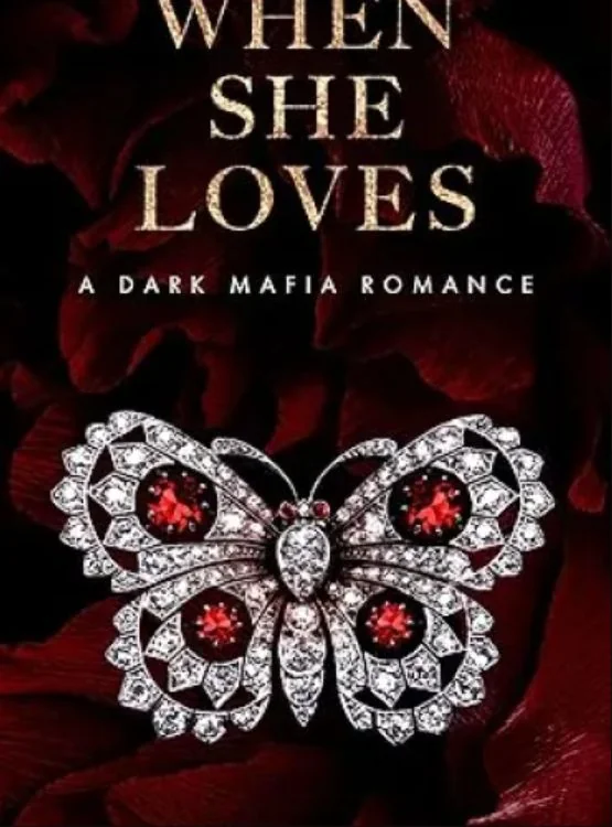 When She Loves: A Dark Mafia, Arranged Marriage Romance (The Fallen Book 4) cover