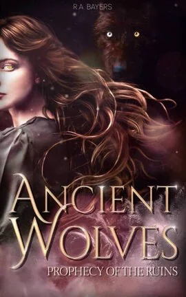 Ancient Wolves - Prophecy of the Ruins cover