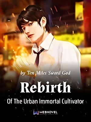 Rebirth Of The Urban Immortal Cultivator cover