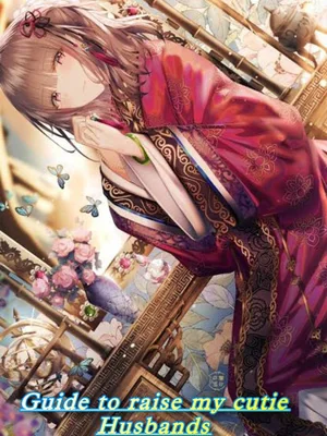 Guide to raise my cutie husbands cover