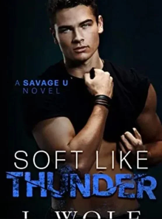 Soft Like Thunder: An Enemies to lovers College Romance (Savage U) cover