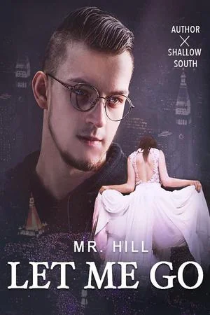 Let Me Go, Mr. Hill! cover