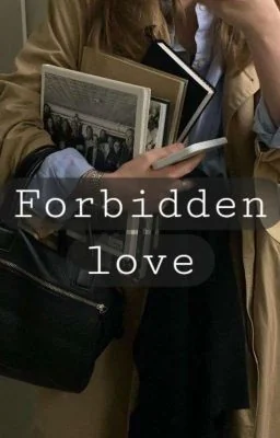 Forbidden Love || Teacher x student WLW cover