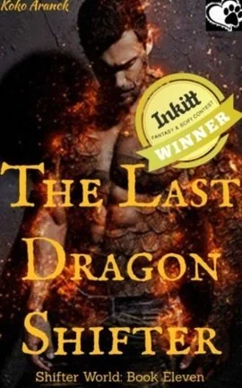 The Last Dragon Shifter (Shifter World - Book Eleven) (Series of 13 Short Stories) cover