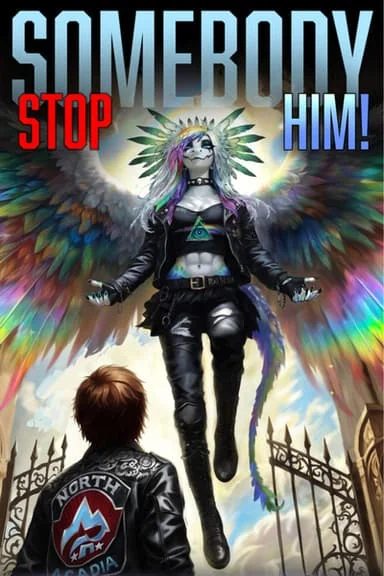Somebody Stop Him [A Progression Fantasy Epic] cover