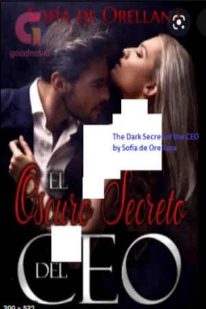 The Dark Secret of the CEO by Sofia de Orellana cover