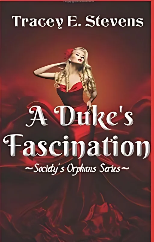 A Duke's Fascination (Unedited Version) cover