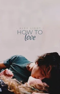 How to Love ✔️ cover
