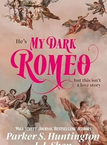 My Dark Romeo: The Unputdownable Billionaire Romance cover