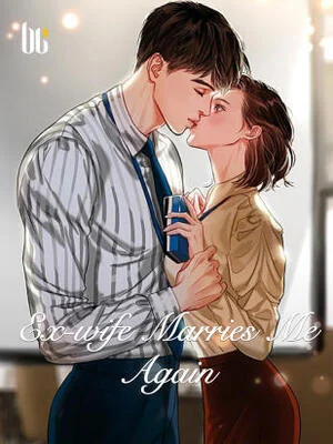 Ex-wife Marries Me Again cover