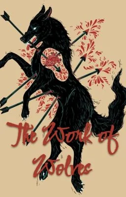 The Work of Wolves || Yandere!Werewolf X F!Reader cover