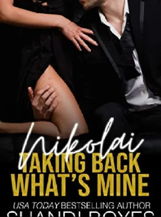 Nikolai: Taking Back What’s Mine (Russian Mob Chronicles Book 2) cover
