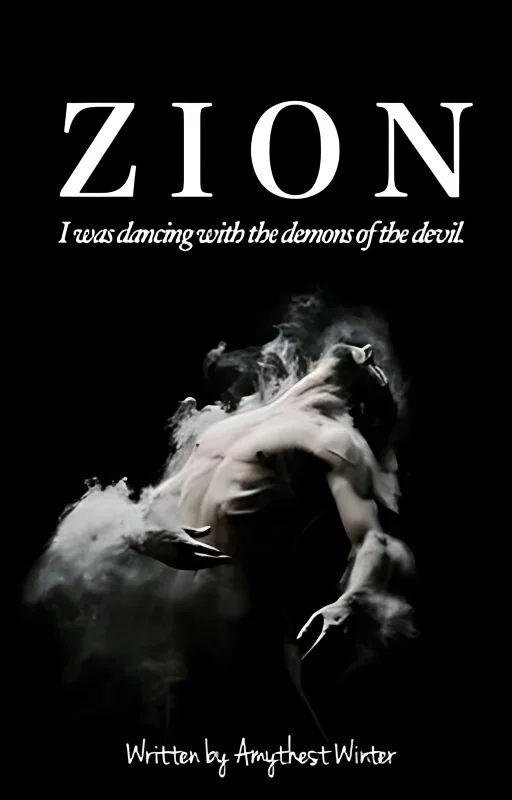 Zion |✔️ {featured on Wattpad Talent Scouts} cover