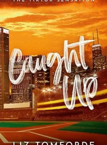 Caught Up (Windy City Series) cover