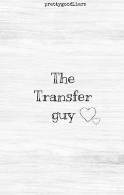 The Transfer guy (bxb) cover