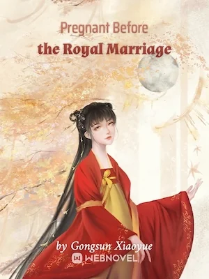 Pregnant Before the Royal Marriage cover