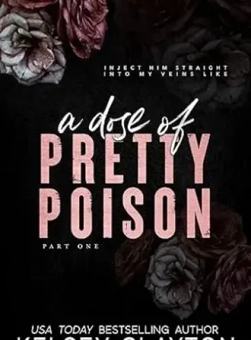 A Dose of Pretty Poison: A Brother’s Best Friend Romance (Pretty Poison Trilogy Book 1) cover