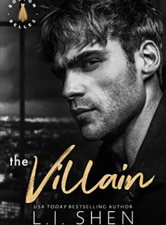 The Villain: A Billionaire Romance (Boston Belles Book 2) cover