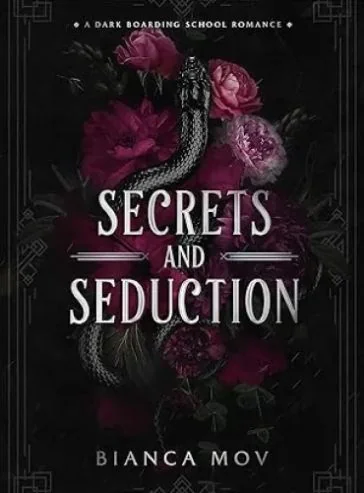 Secrets and Seduction: A Dark Boarding School Romance (Preston Academy Book 1) cover