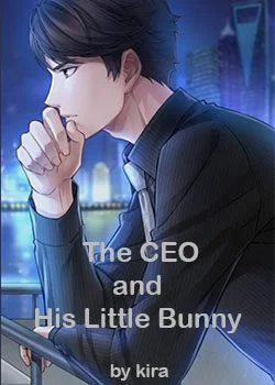 The CEO and His Little Bunny cover