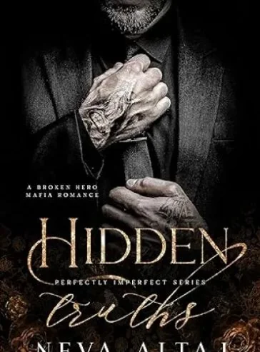 Hidden Truths: A Broken Hero Mafia Romance (Perfectly Imperfect Book 3) cover