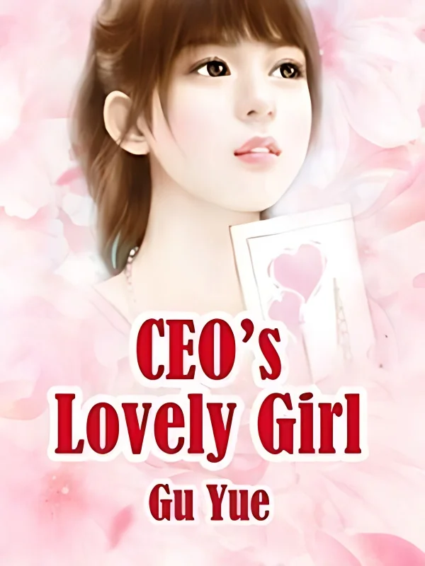 CEO's Lovely Girl cover