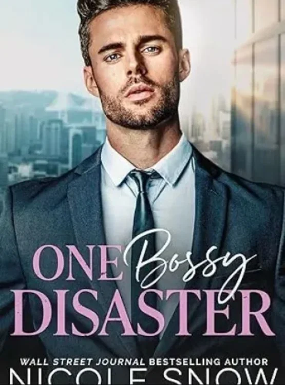 One Bossy Disaster: An Enemies to Lovers Romance cover