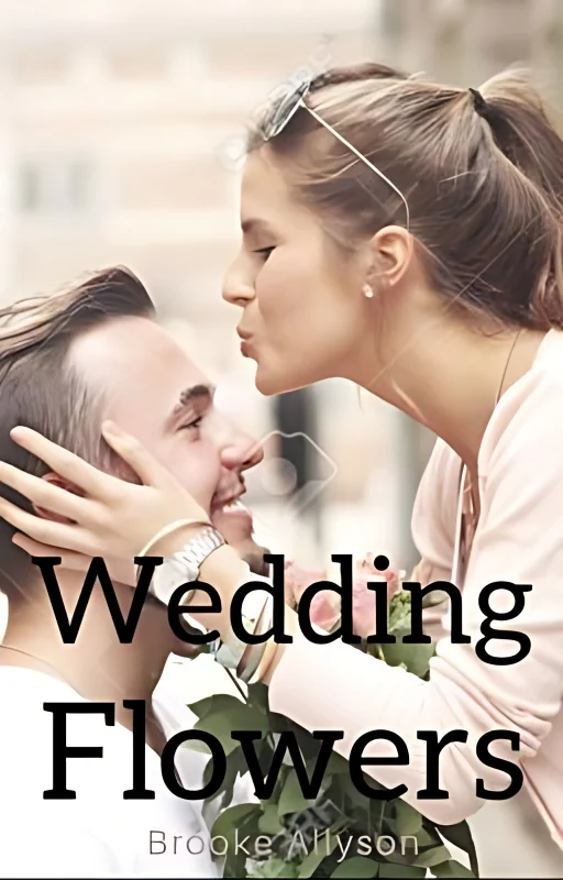 Wedding Flowers [Completed] cover