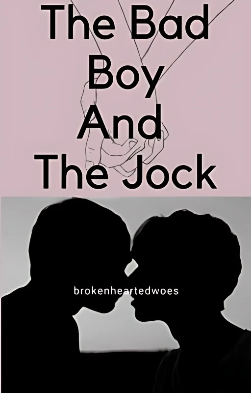 The Bad Boy And The Jock [BoyxBoy] cover
