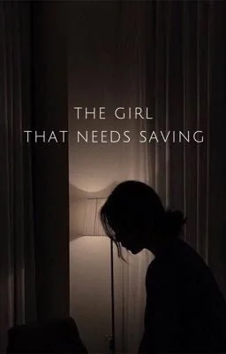 The girl that needs saving cover