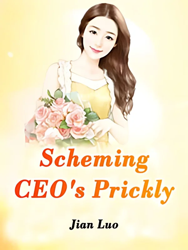 Scheming CEO's Prickly cover
