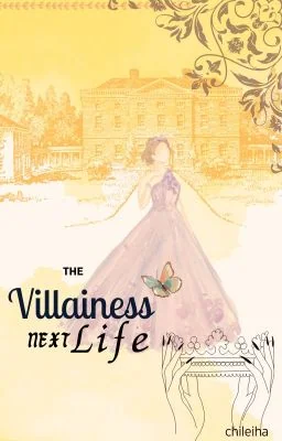 The Villainess Next Life (COMPLETED) cover