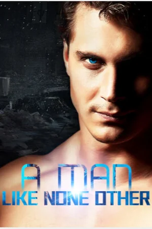 A Man Like None Other (Jared Chance) cover