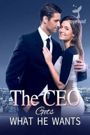 The CEO Gets What He Wants cover