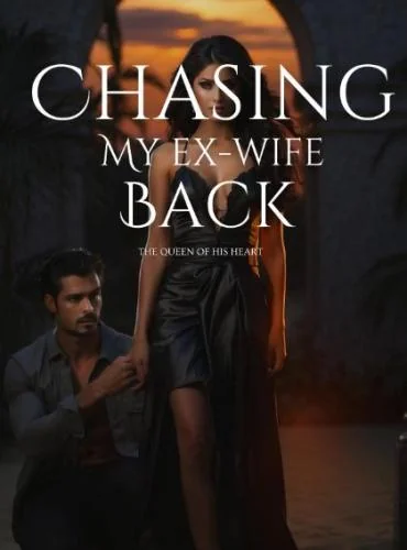 Chasing My Ex-wife Back cover