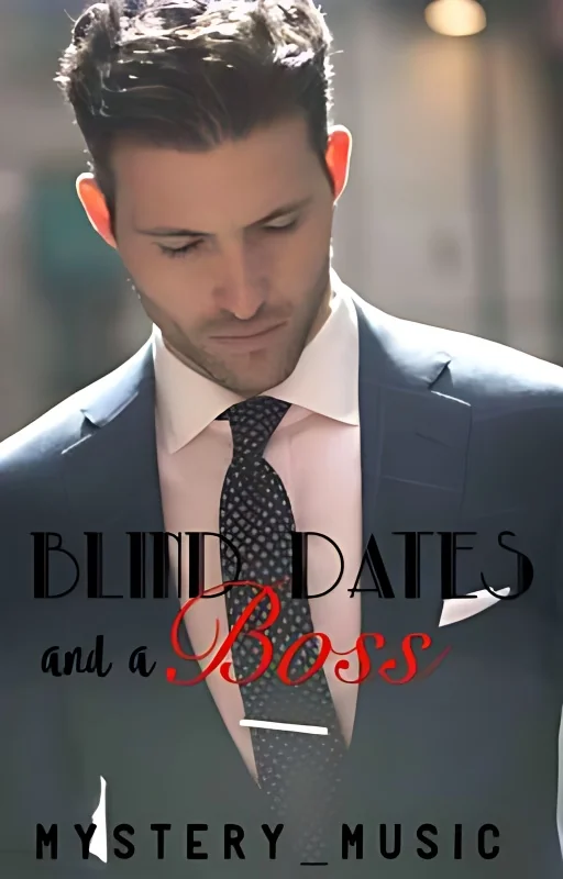 Blind Dates and a Boss cover