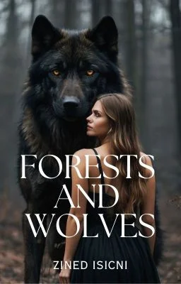 Forests And Wolves cover