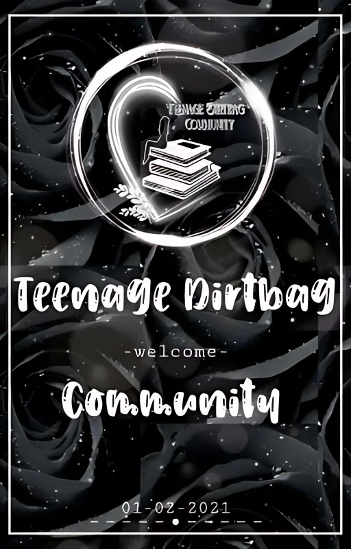 TEENAGE DIRTBAG COMMUNITY cover