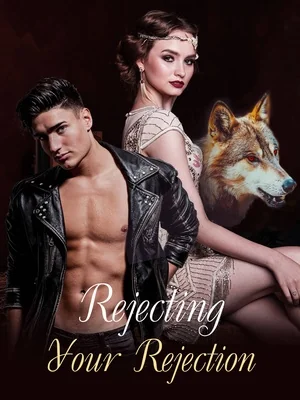 Rejecting Your Rejection cover