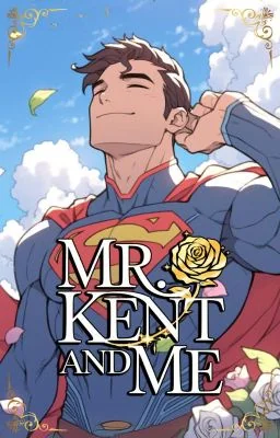 Mr. Kent And ME [BL] cover