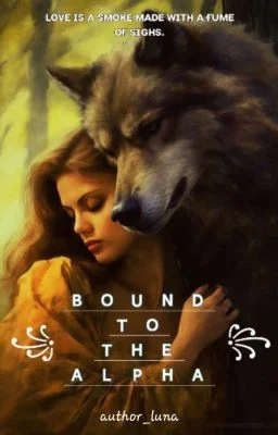 Bound To The Alpha [EDITING] (#1 New Moon) cover