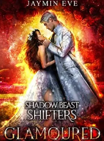 Glamoured (Shadow Beast Shifters Book 6) cover