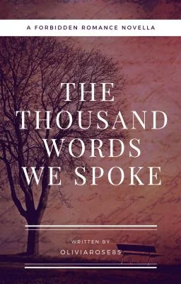 The Thousand Words We Spoke (A Novella) cover