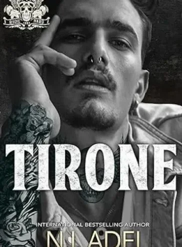 Tirone: Texas Chapter Duet Part Two (The Night Skulls MC Book 2) cover