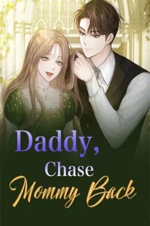 Daddy, Chasing Mommy Back is On Us! cover
