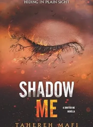 Shadow Me (Shatter Me Book 4.5) cover