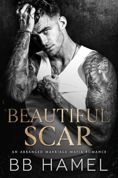 Beautiful Scar: An Arranged Marriage Dark Mafia Romance (The Brotherhood) cover