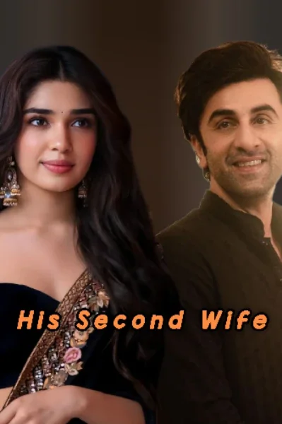 His Second Wife 💝 cover