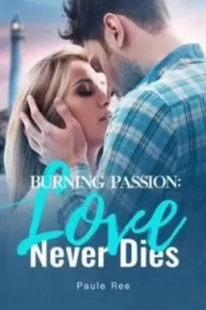 Burning Passion: Love Never Die cover